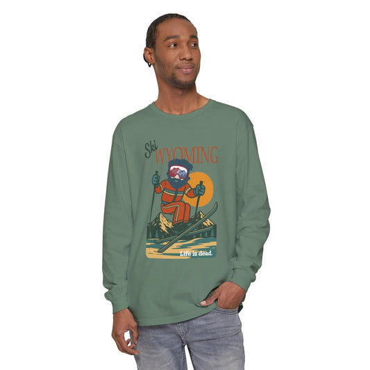 Ski Wyoming - Life is DeadMountain Collection Garment-Dyed Long Sleeve T-Shirt