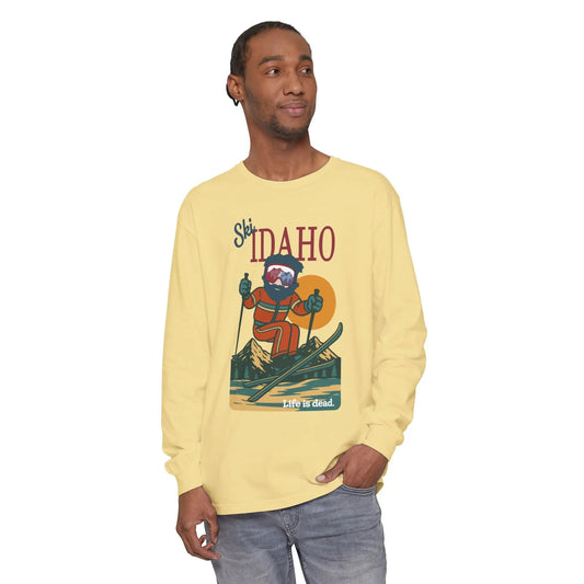 Ski Idaho - Life is DeadMountain Collection Garment-Dyed Long Sleeve T-Shirt