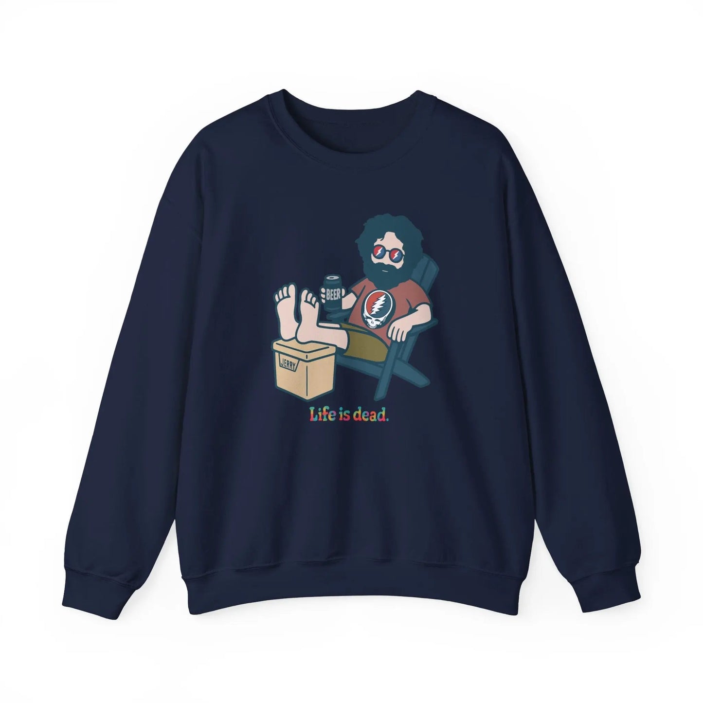 Stay Cool, Jerry Life is DeadCrewneck
