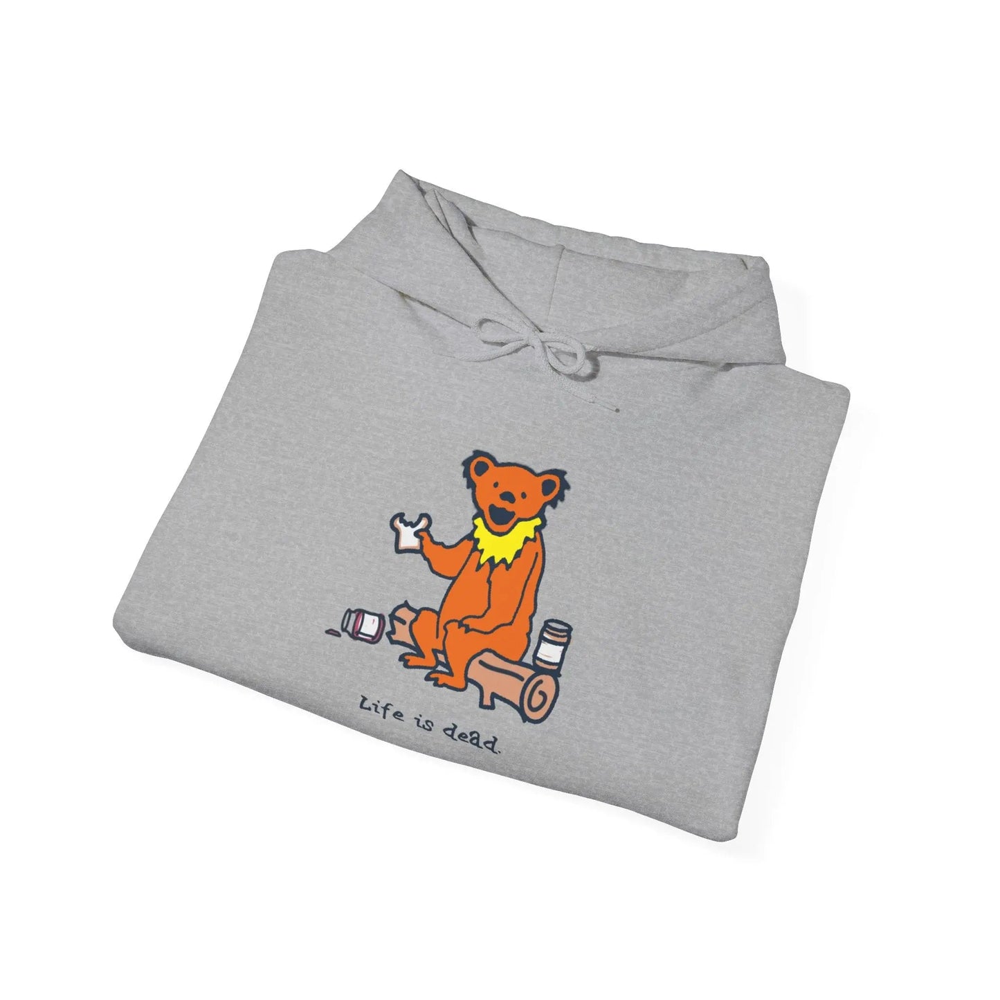 Life is DeadSnackin' Bear Hoodie