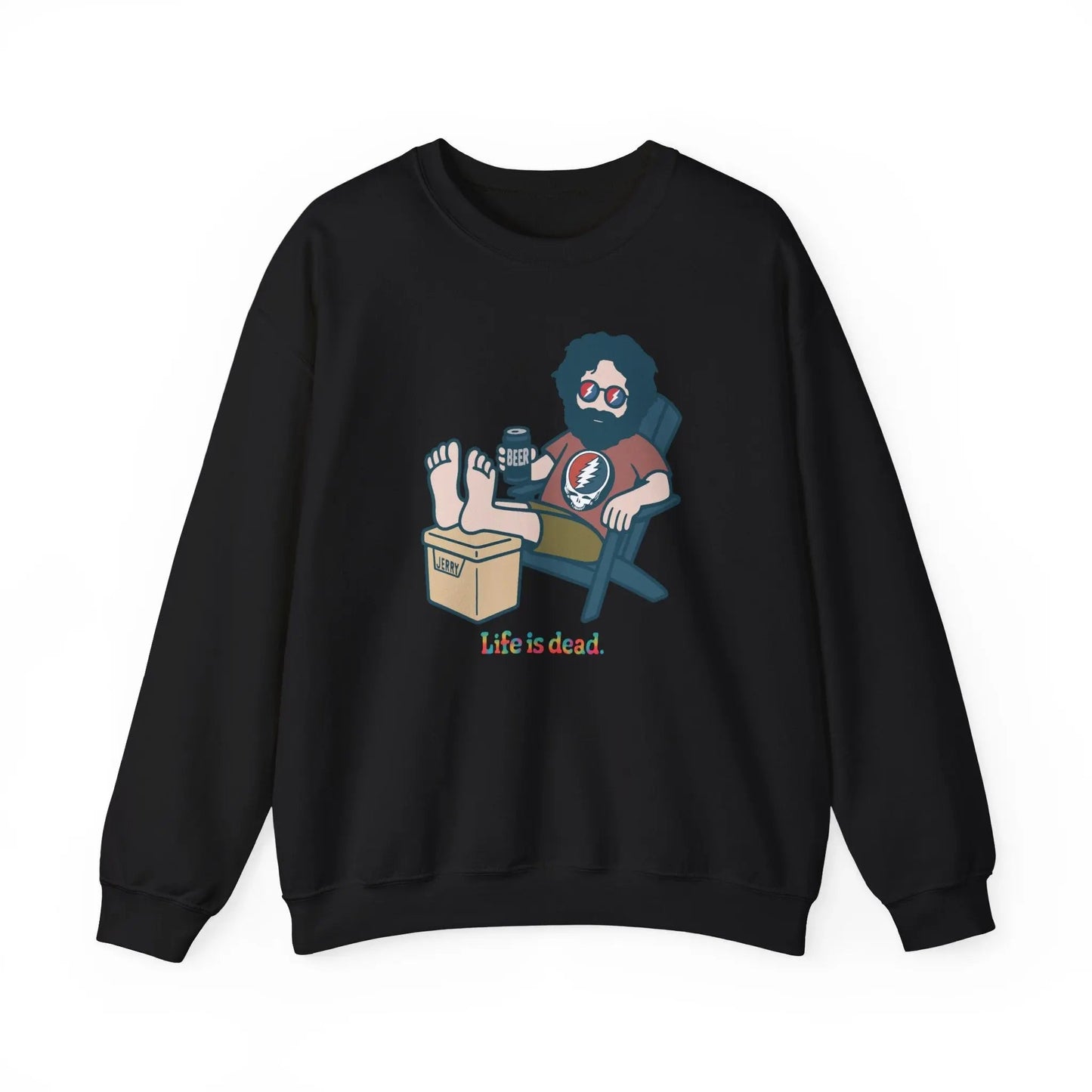 Stay Cool, Jerry Life is DeadCrewneck