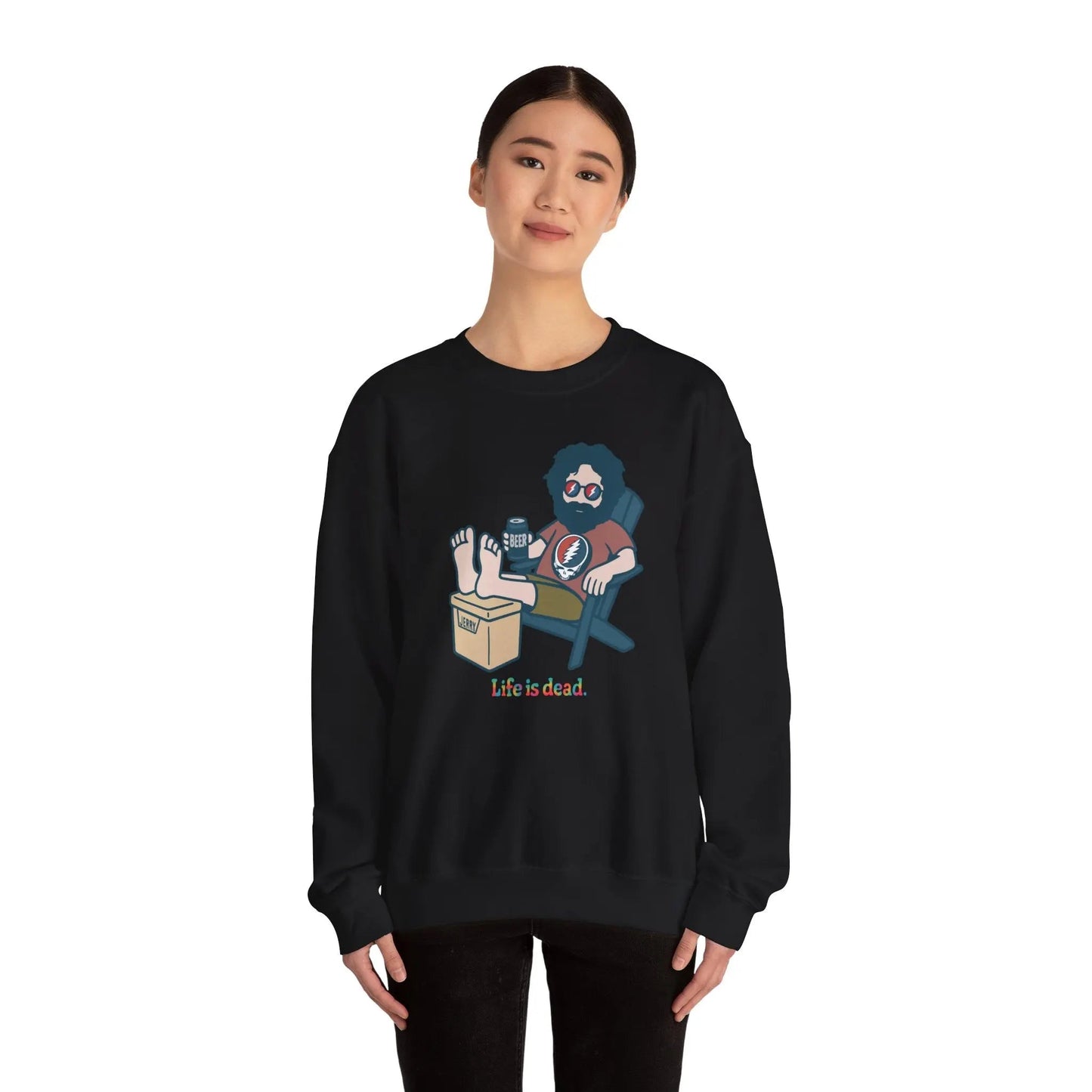 Stay Cool, Jerry Life is DeadCrewneck