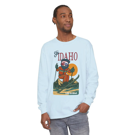 Ski Idaho - Life is DeadMountain Collection Garment-Dyed Long Sleeve T-Shirt