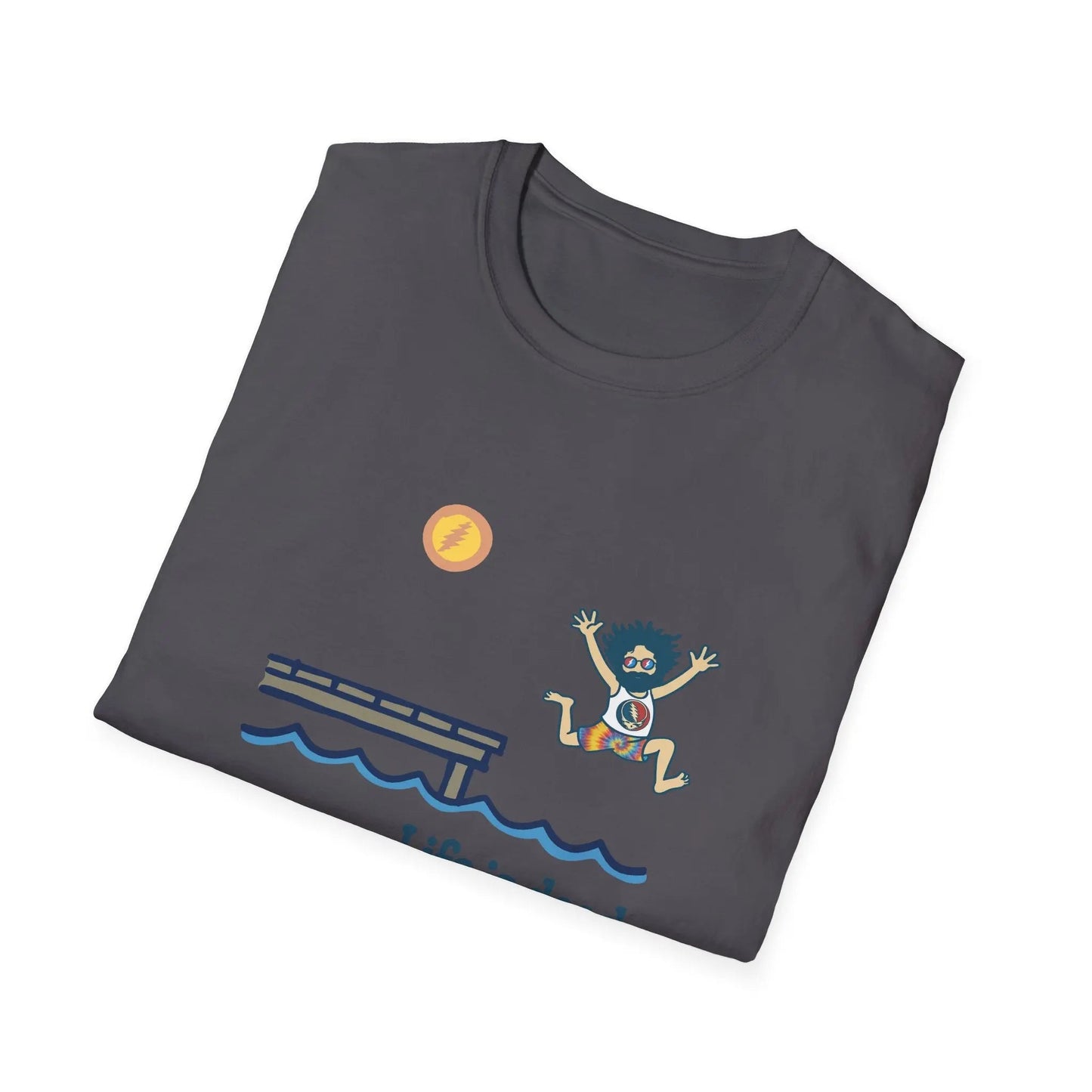 Life is DeadJerry's Playin' At the Lake T-Shirt