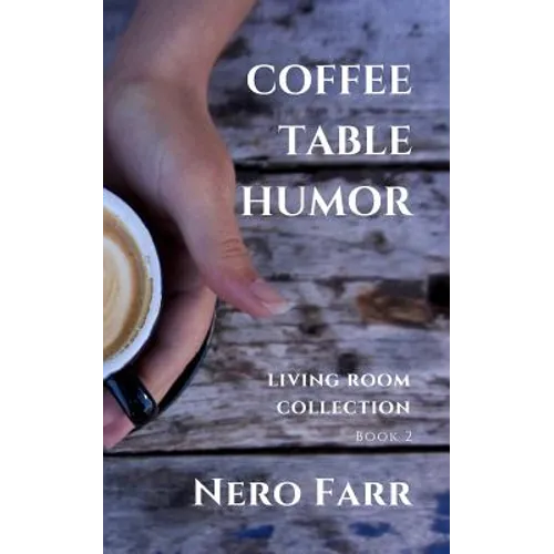 Coffee Table Humor: Book 2 - Paperback