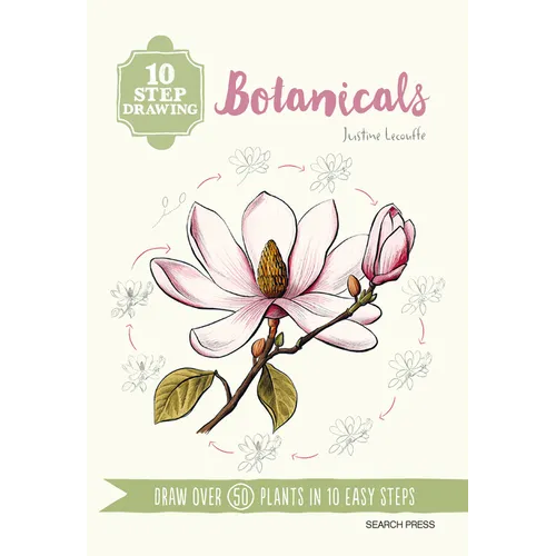 10 Step Drawing: Botanicals: Draw Over 50 Plants in 10 Easy Steps - Paperback