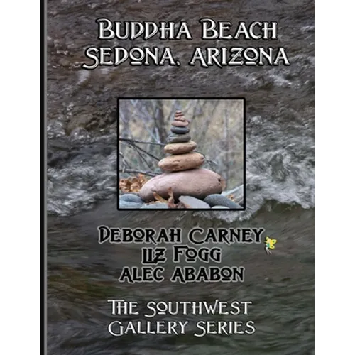Buddha Beach: Sedona Arizona: Coffee Table Photography Books - Paperback