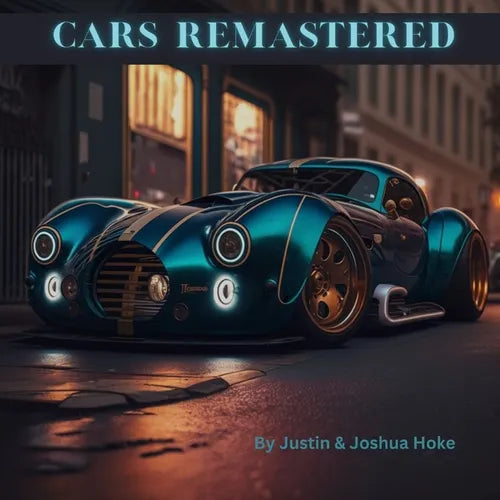 Cars Remastered: AI Generated Dream Cars: A Coffee Table Book - Paperback
